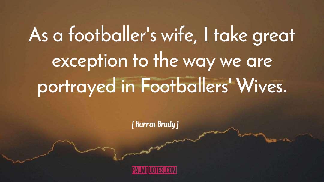 Arumugam Footballer quotes by Karren Brady