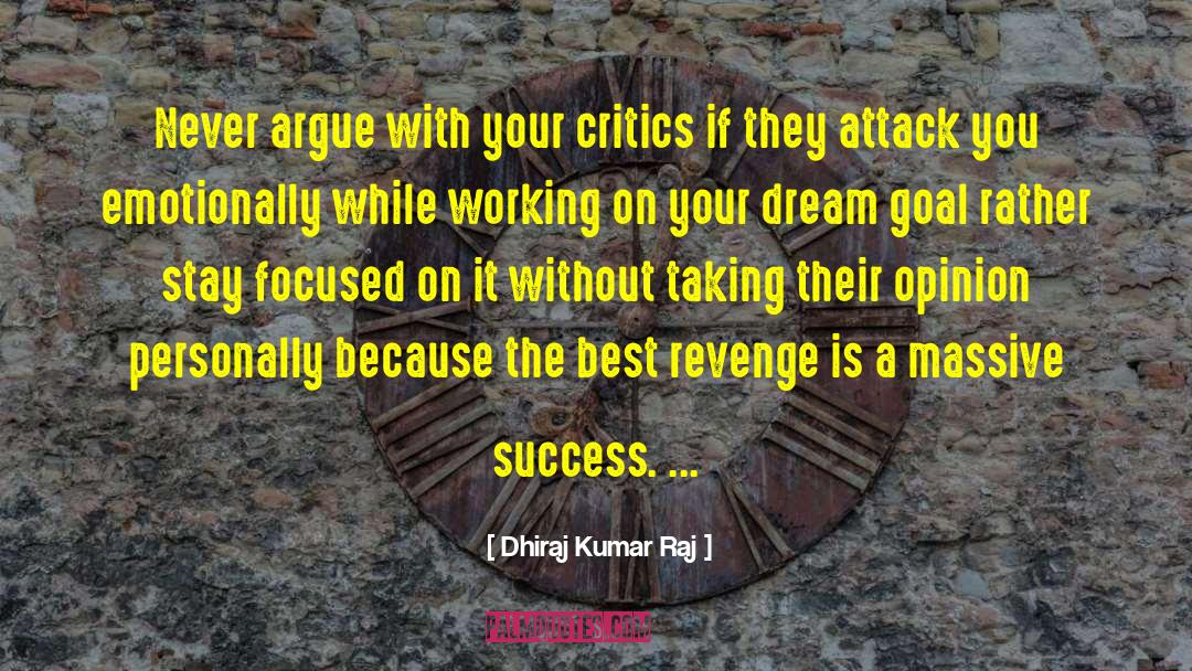 Arun Kumar Naperville quotes by Dhiraj Kumar Raj