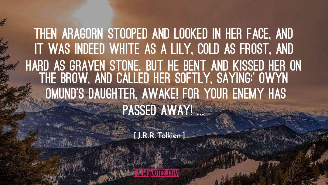 Arwen And Aragorn quotes by J.R.R. Tolkien