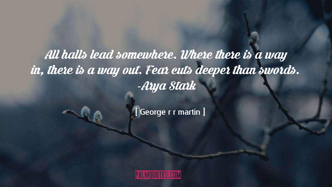 Arya quotes by George R R Martin