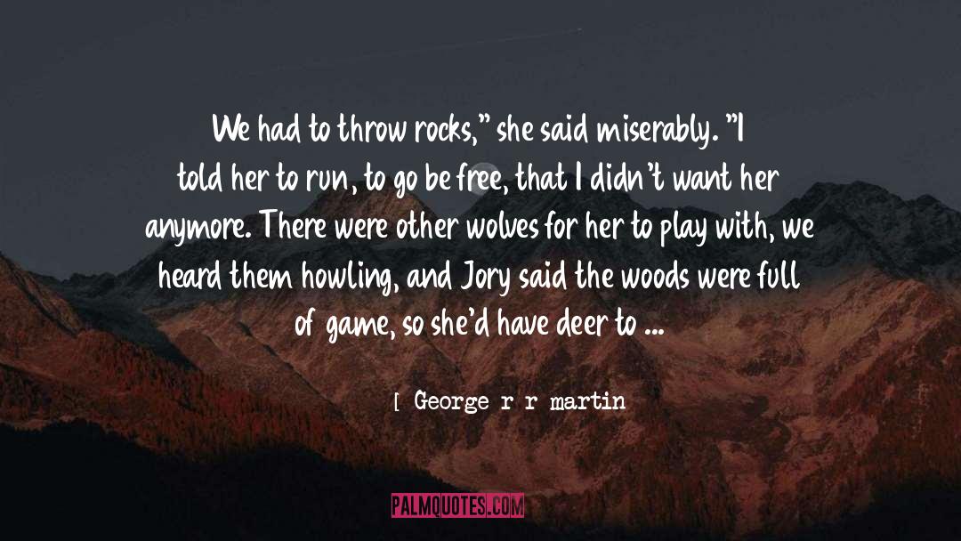 Arya quotes by George R R Martin