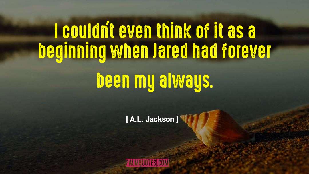 As A Beauty quotes by A.L. Jackson