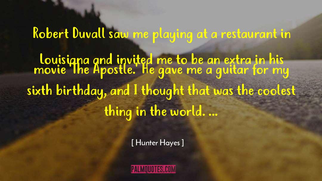 As Birthday quotes by Hunter Hayes