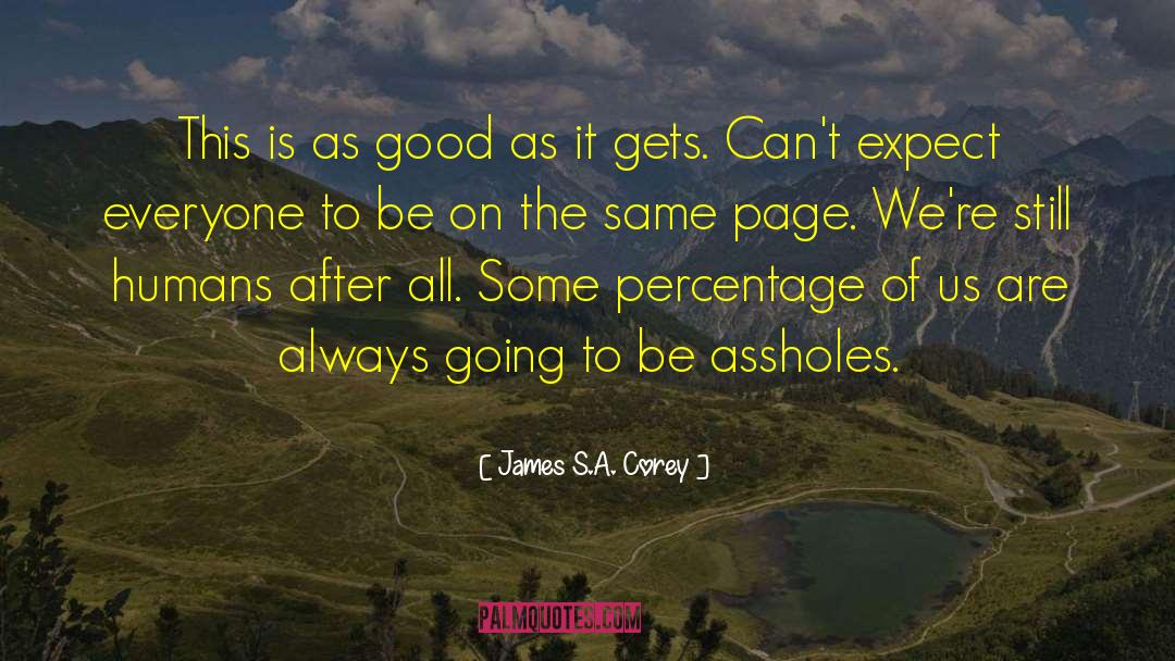 As Good As It Gets quotes by James S.A. Corey