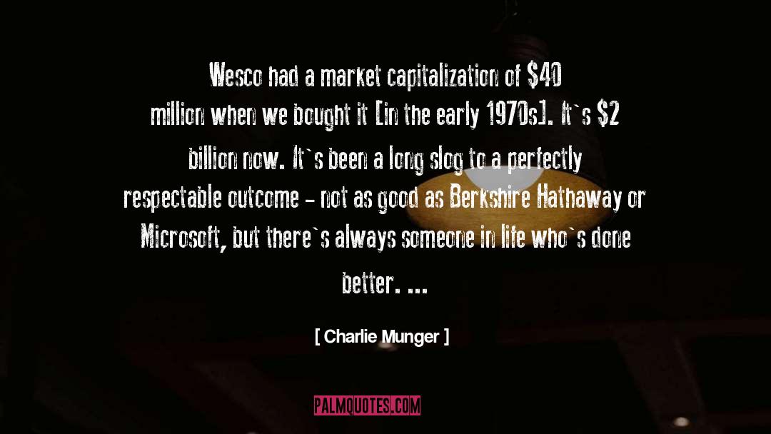 As Good quotes by Charlie Munger