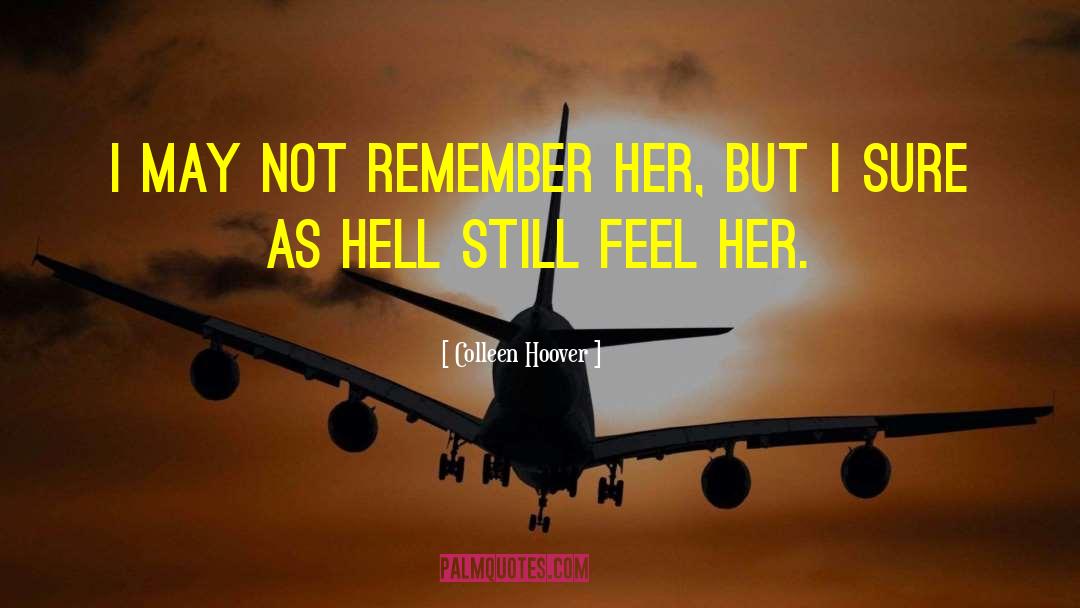 As Hell Life quotes by Colleen Hoover