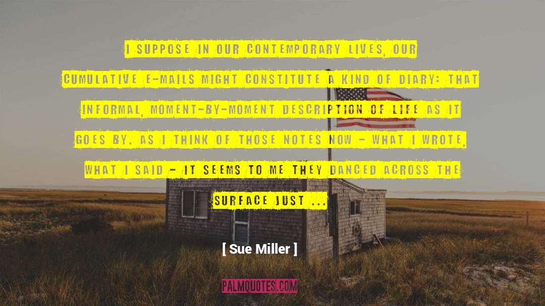As It Set quotes by Sue Miller