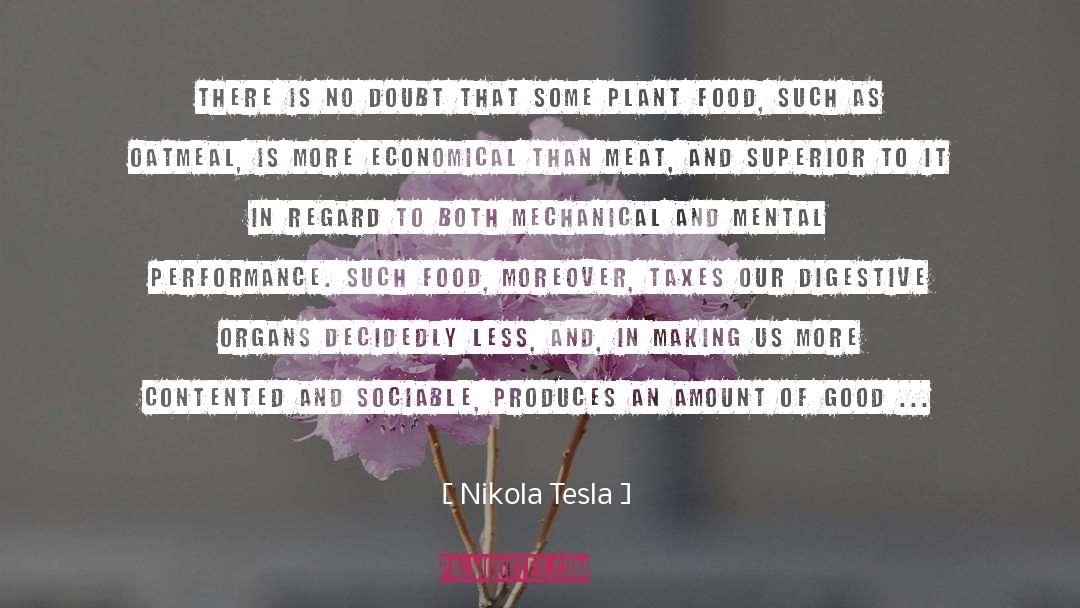 As Meat Loves Salt quotes by Nikola Tesla