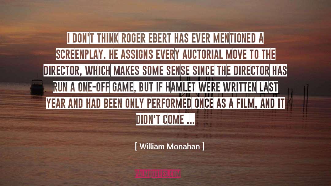 As One quotes by William Monahan