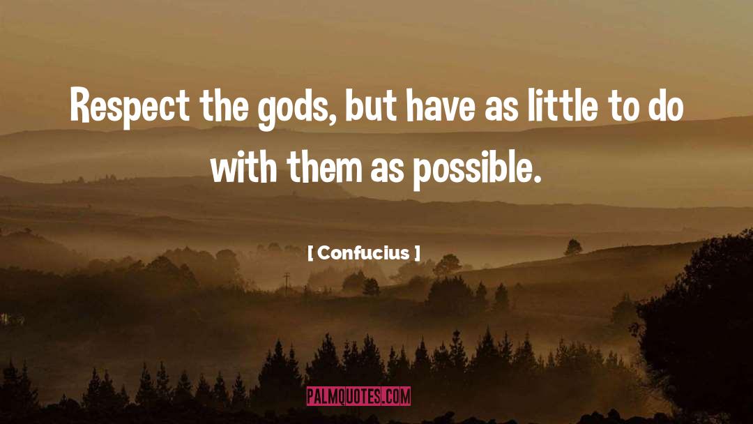 As quotes by Confucius