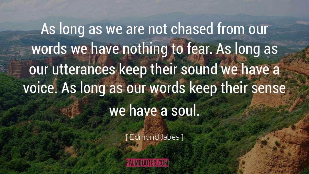 As We Are quotes by Edmond Jabes