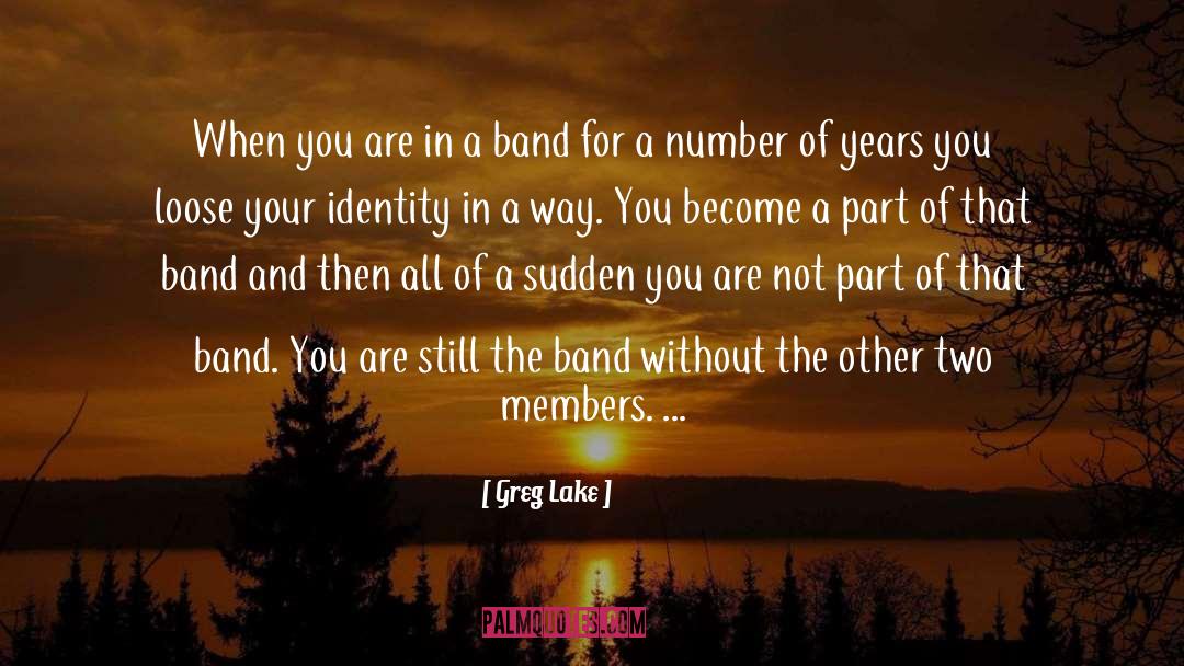 Asbak Band quotes by Greg Lake