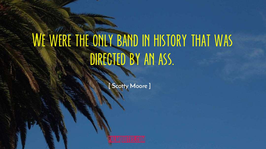 Asbak Band quotes by Scotty Moore