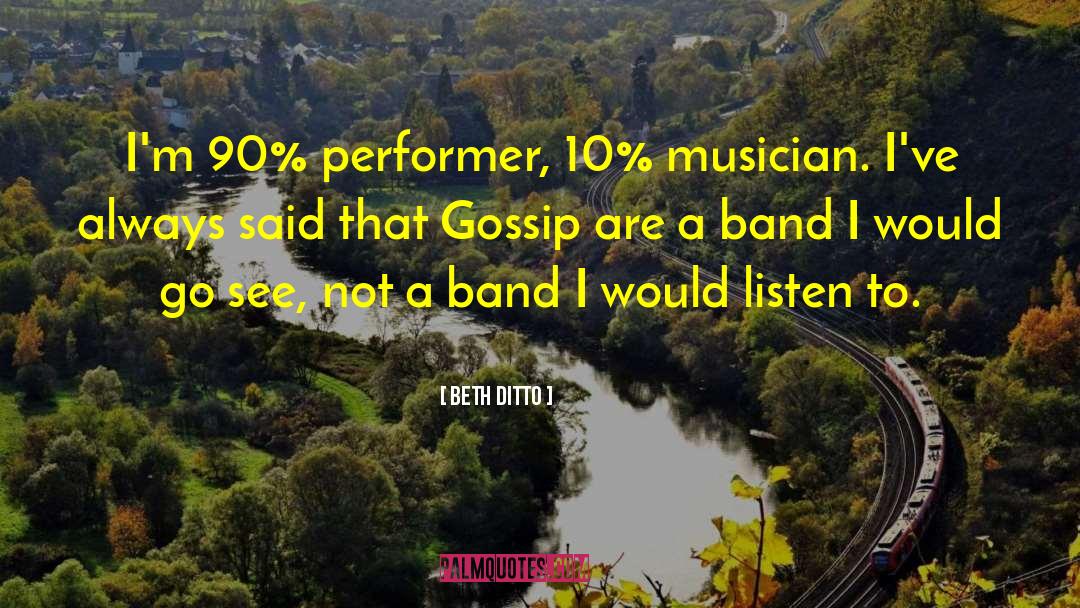 Asbak Band quotes by Beth Ditto
