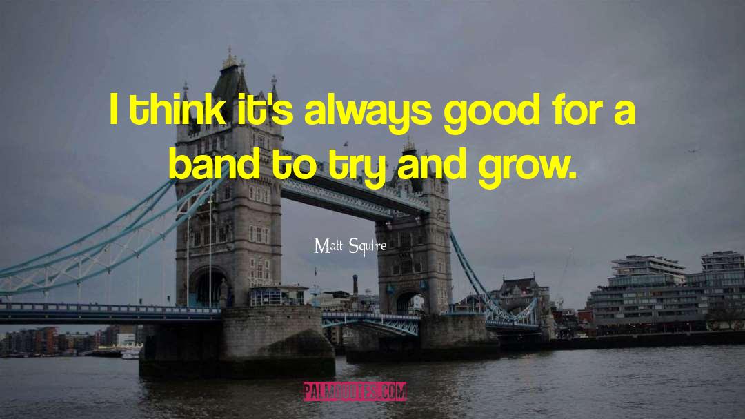 Asbak Band quotes by Matt Squire