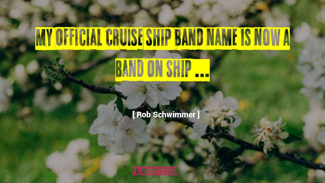 Asbak Band quotes by Rob Schwimmer