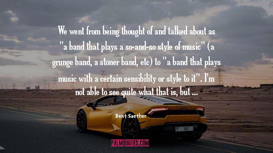 Asbak Band quotes by Bent Saether