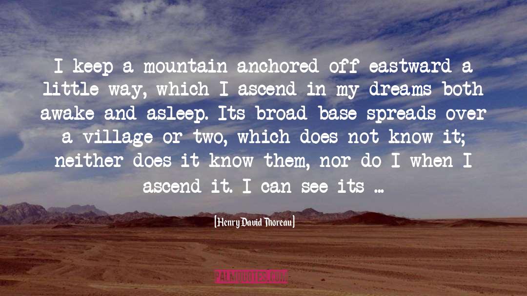 Ascend quotes by Henry David Thoreau