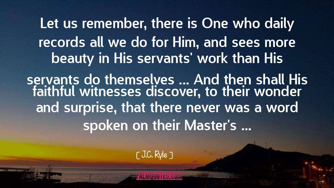 Ascended Masters quotes by J.C. Ryle