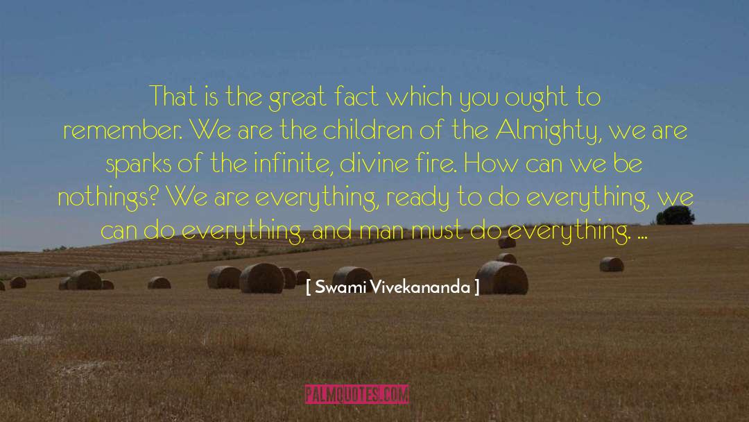 Ascent Of Man quotes by Swami Vivekananda