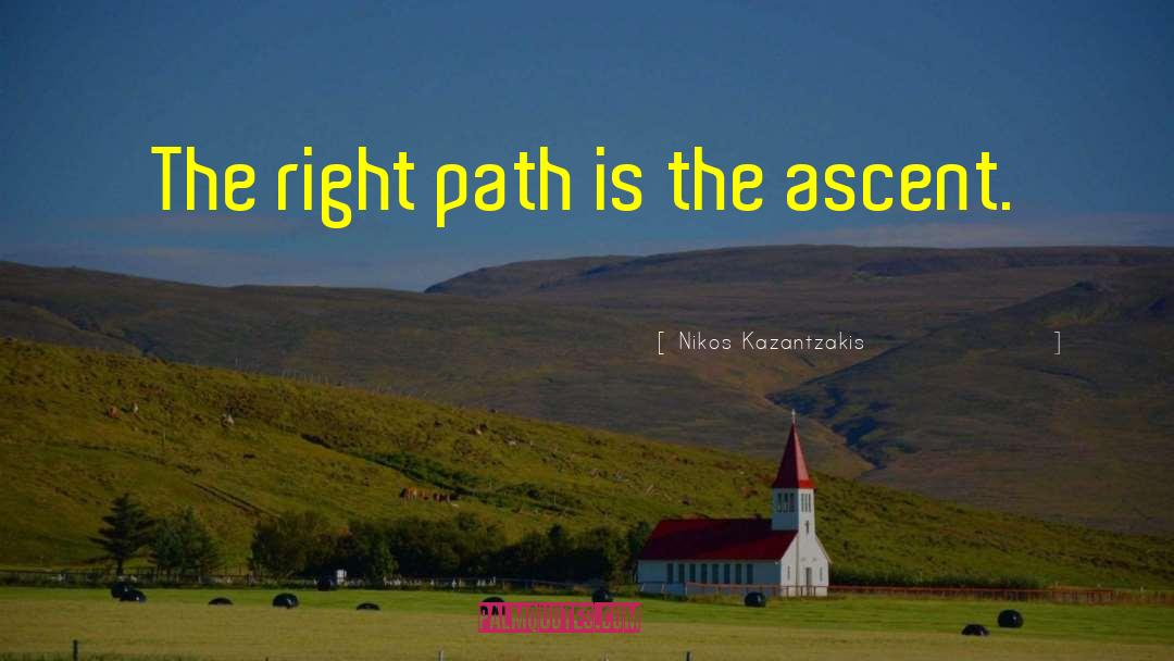 Ascent quotes by Nikos Kazantzakis