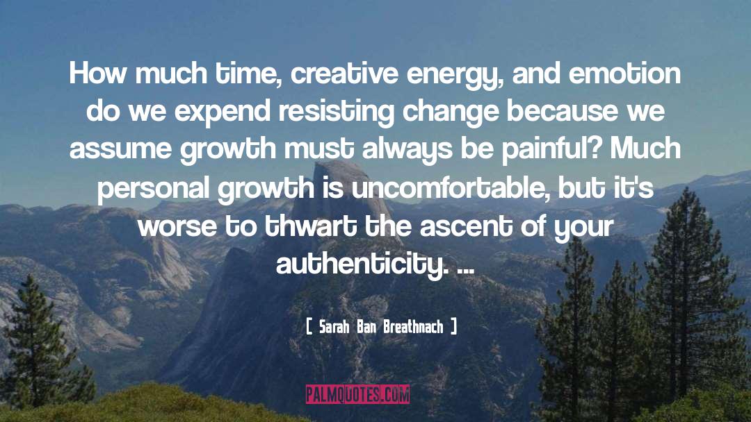 Ascent quotes by Sarah Ban Breathnach