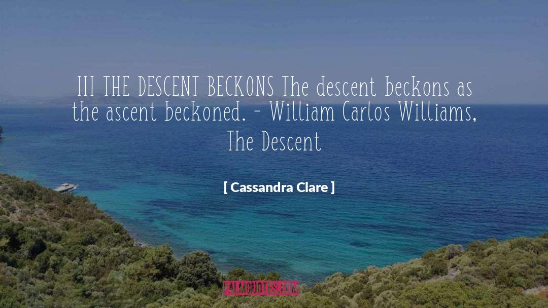 Ascent quotes by Cassandra Clare