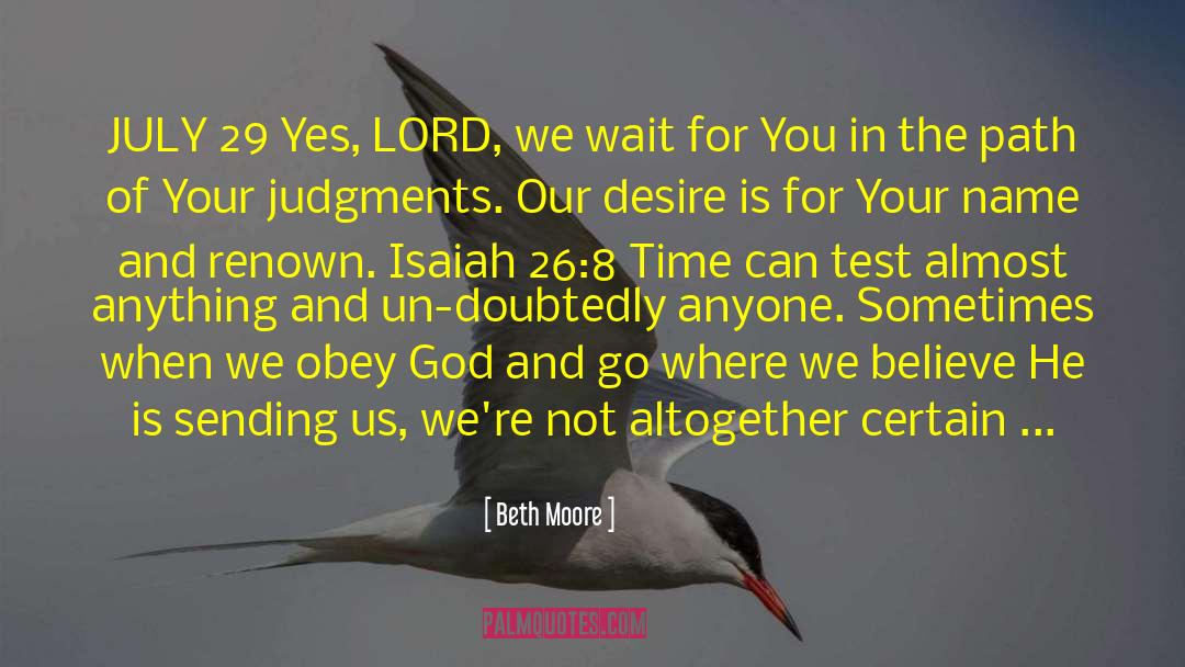 Ascertain quotes by Beth Moore