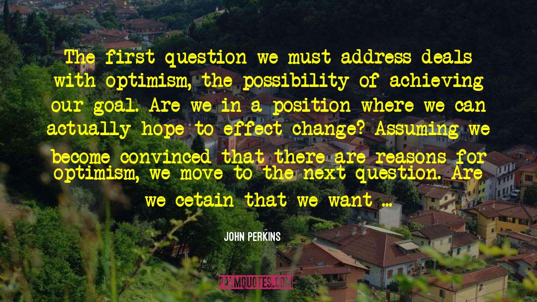 Ascertain quotes by John Perkins