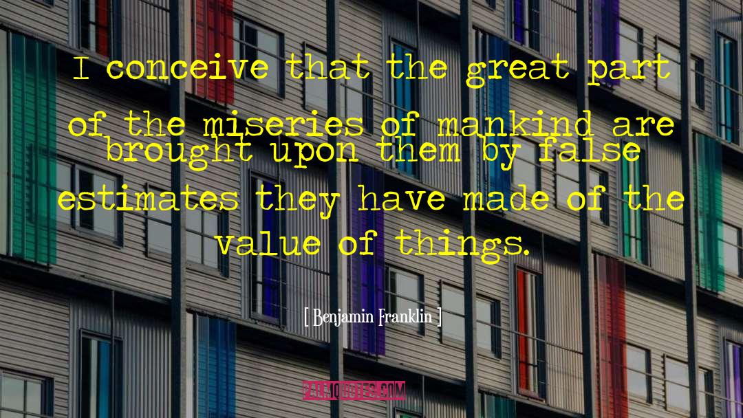 Ascertainable Value quotes by Benjamin Franklin