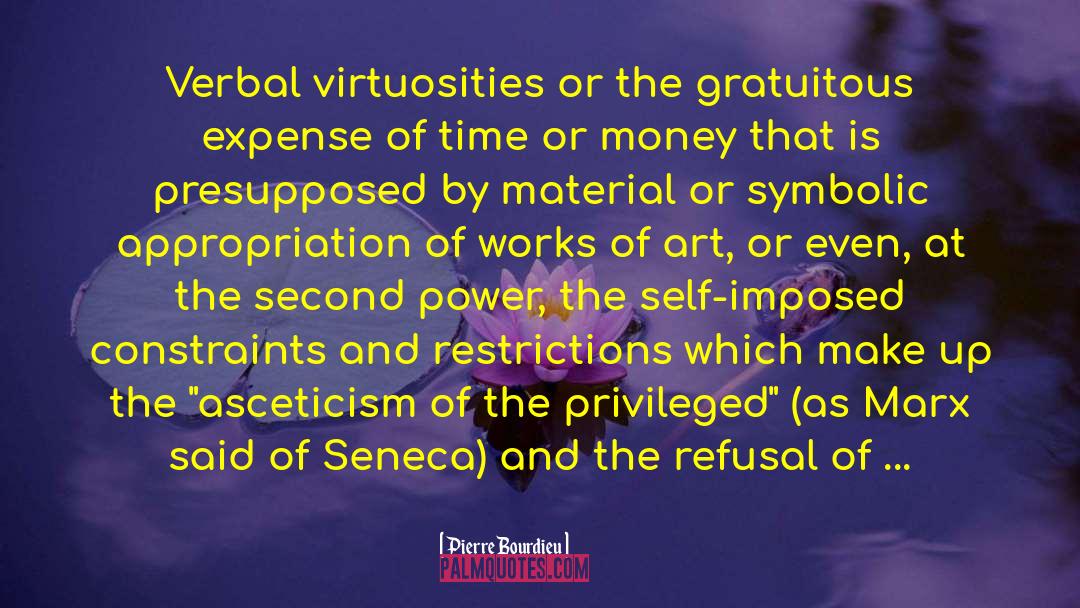 Asceticism quotes by Pierre Bourdieu