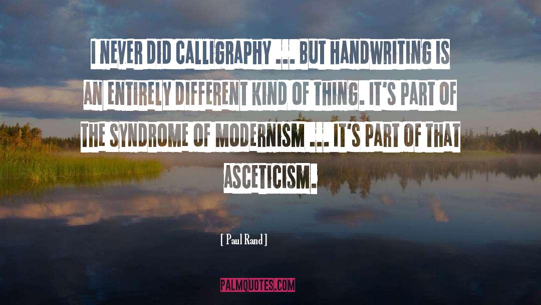 Asceticism quotes by Paul Rand