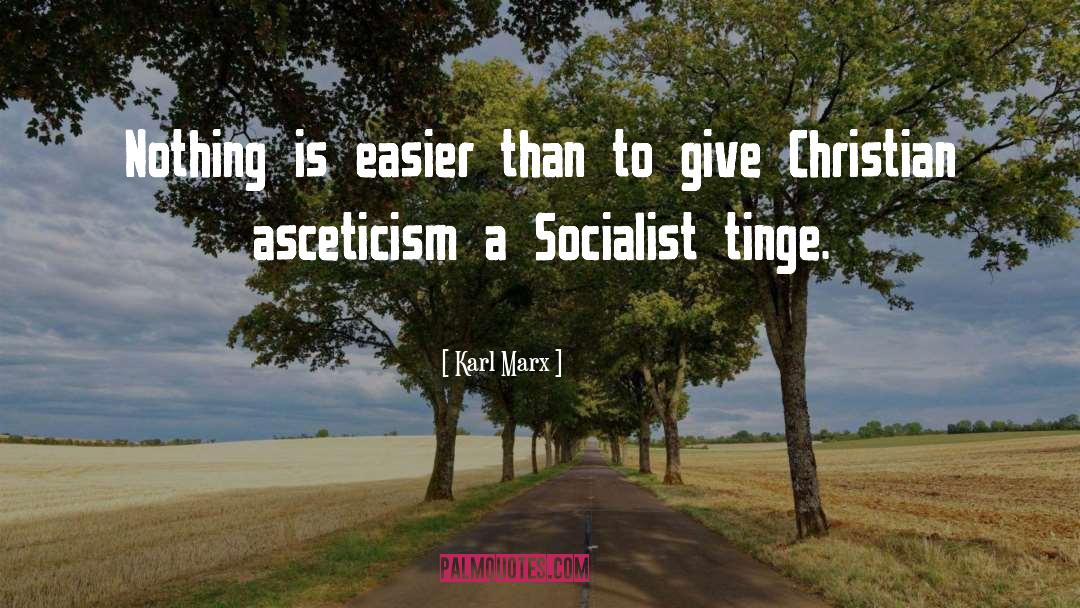 Asceticism quotes by Karl Marx