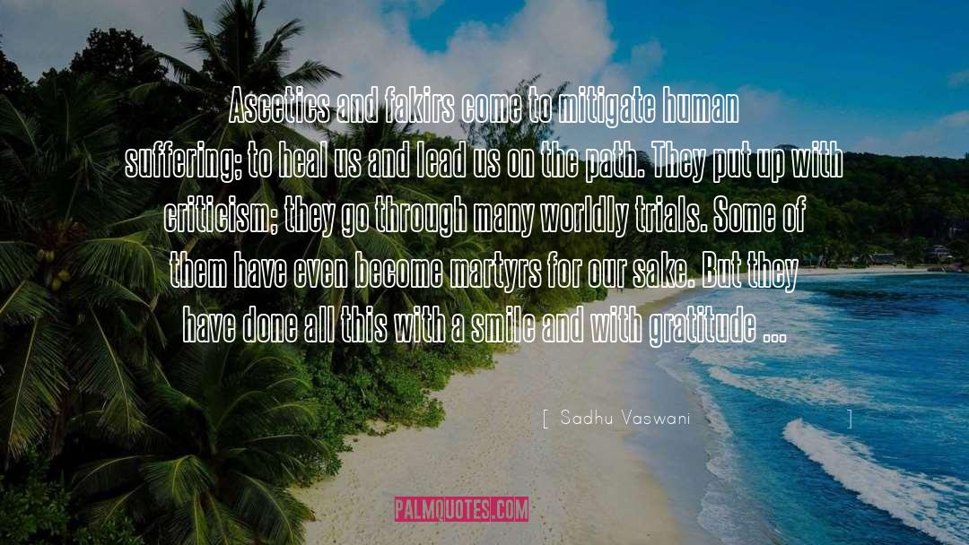 Ascetics quotes by Sadhu Vaswani