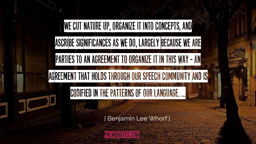 Ascribe quotes by Benjamin Lee Whorf