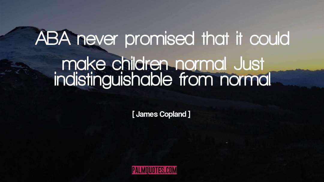 Asd quotes by James Copland