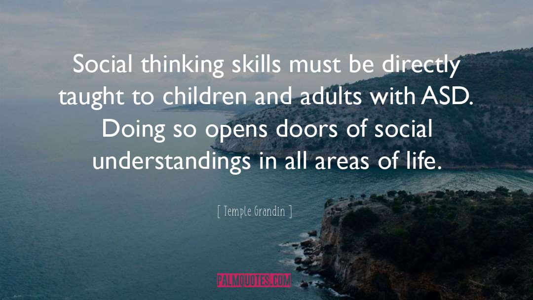 Asd quotes by Temple Grandin