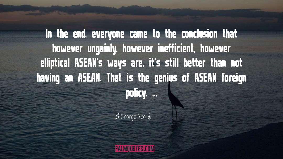 Asean quotes by George Yeo