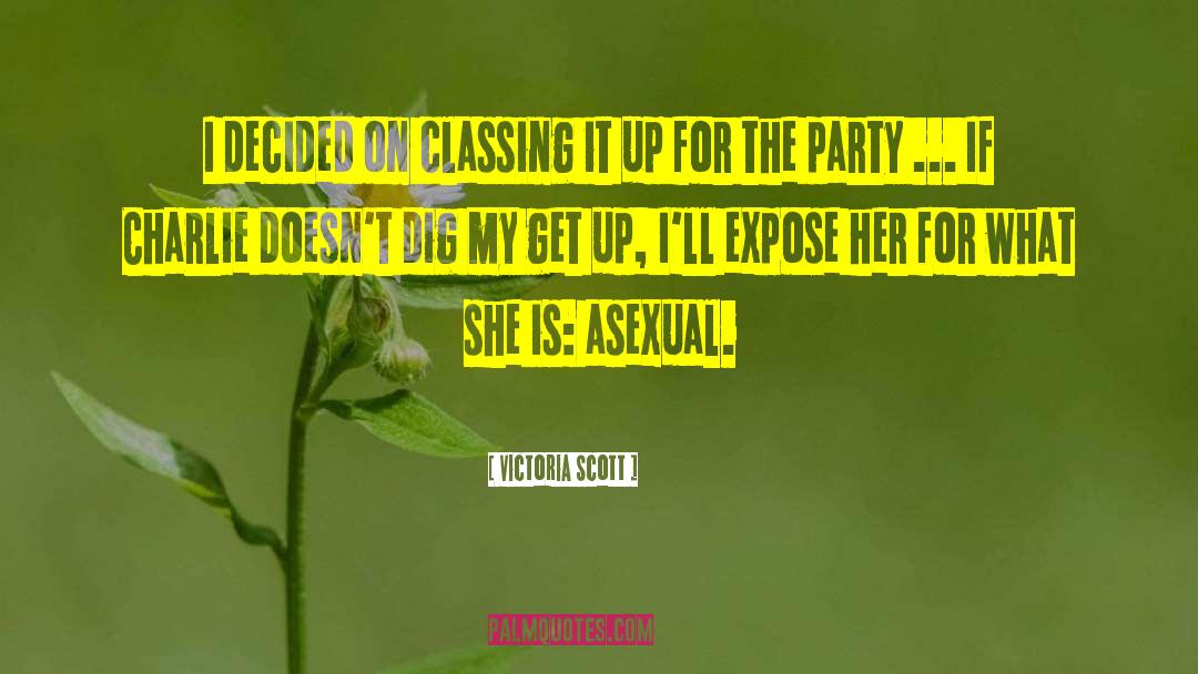 Asexual quotes by Victoria Scott