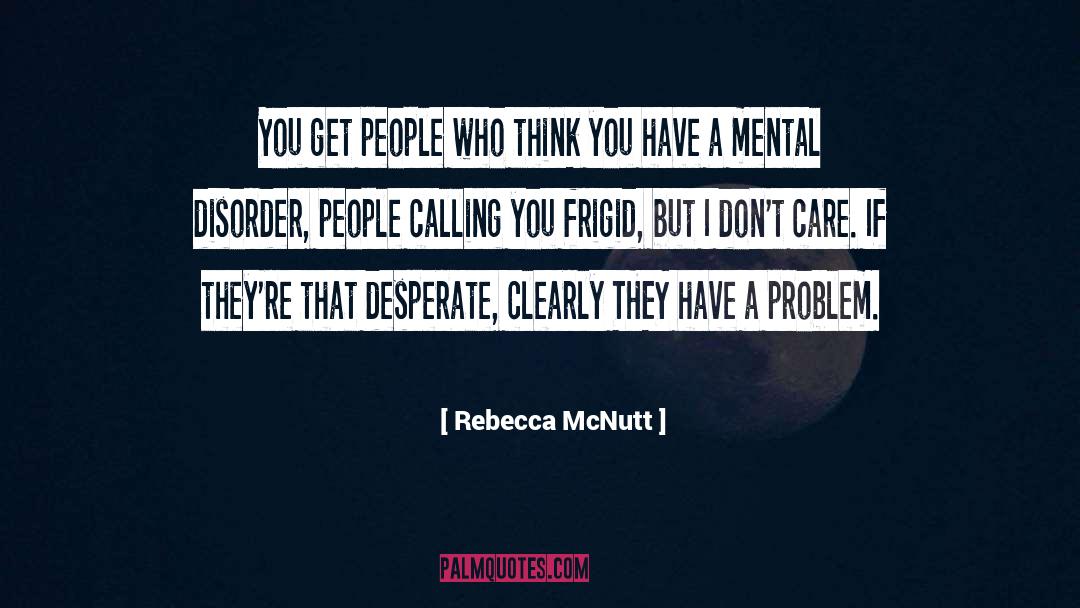 Asexuality quotes by Rebecca McNutt