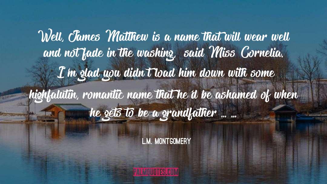 Ashamed quotes by L.M. Montgomery