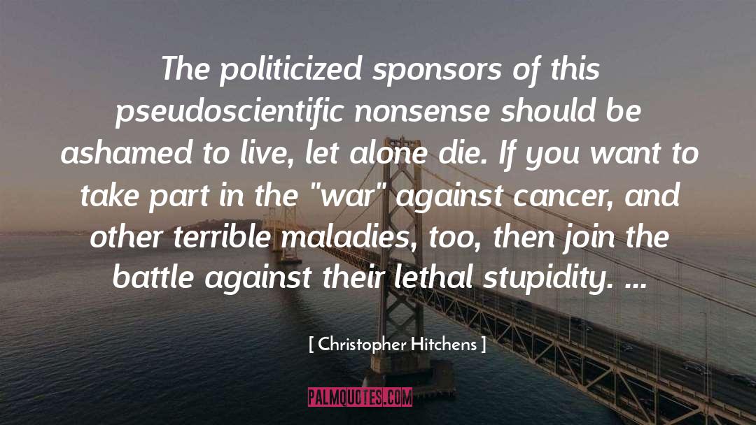 Ashamed quotes by Christopher Hitchens