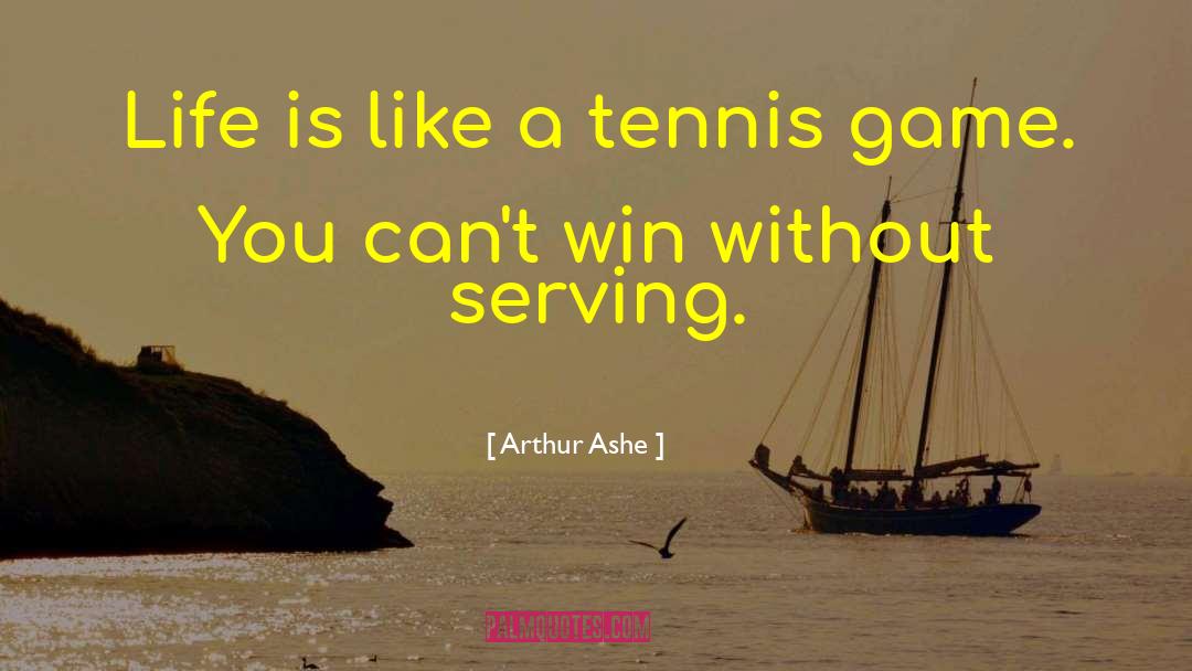 Ashe quotes by Arthur Ashe