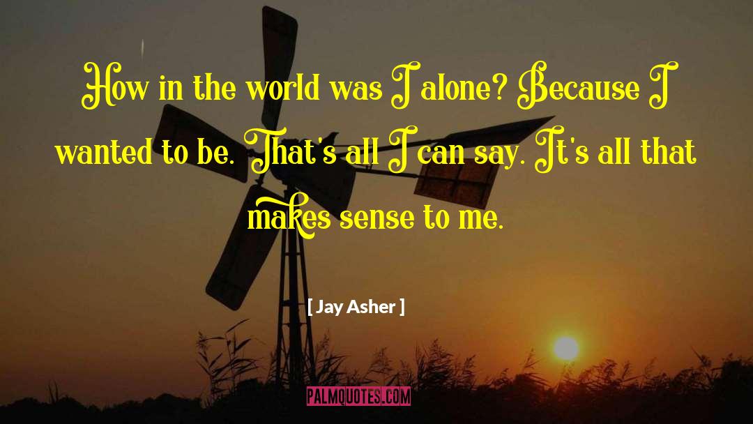 Asher Lev quotes by Jay Asher