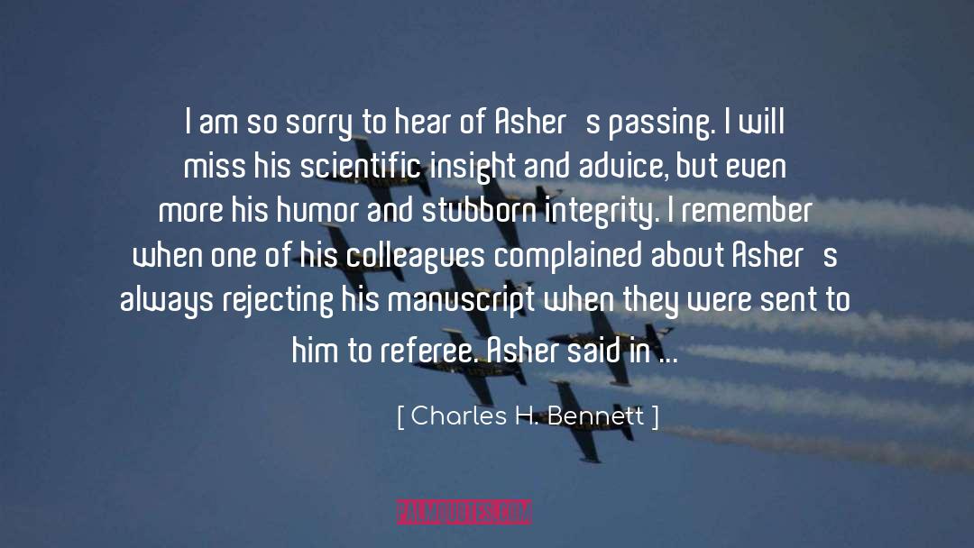 Asher quotes by Charles H. Bennett