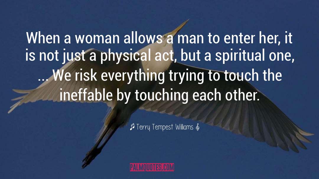 Asher Williams quotes by Terry Tempest Williams