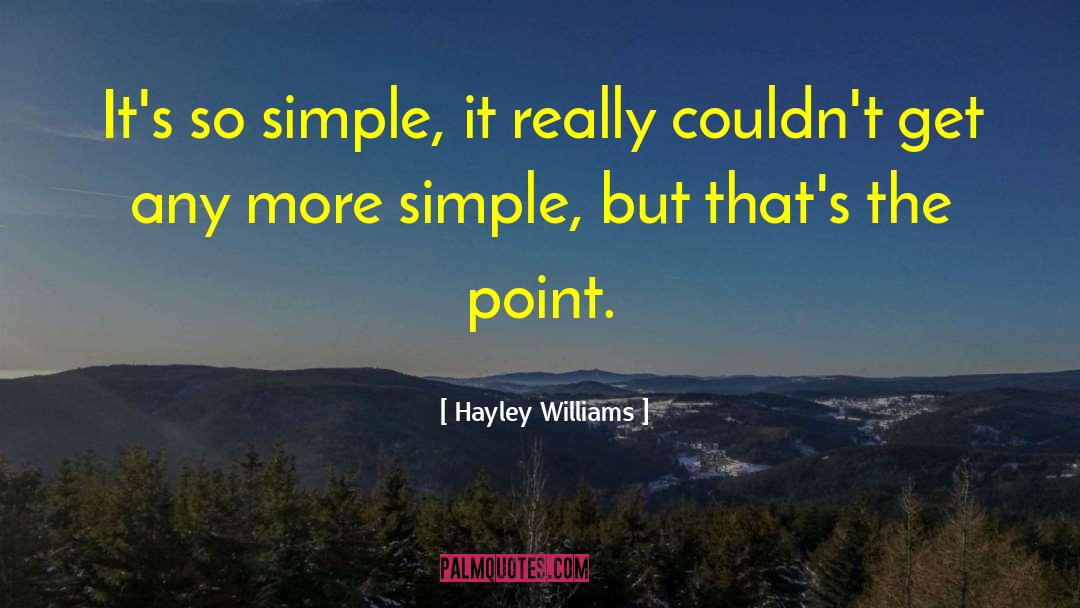 Asher Williams quotes by Hayley Williams