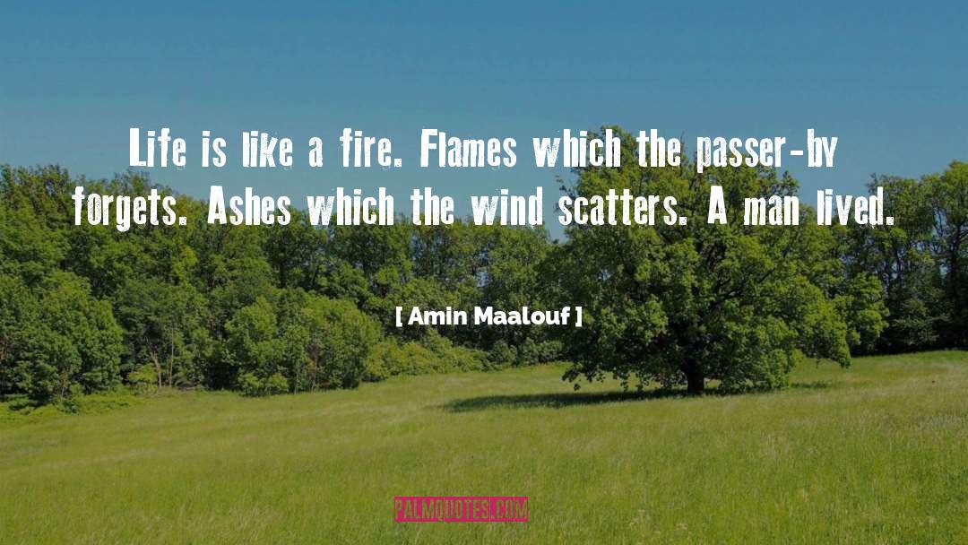 Ashes quotes by Amin Maalouf