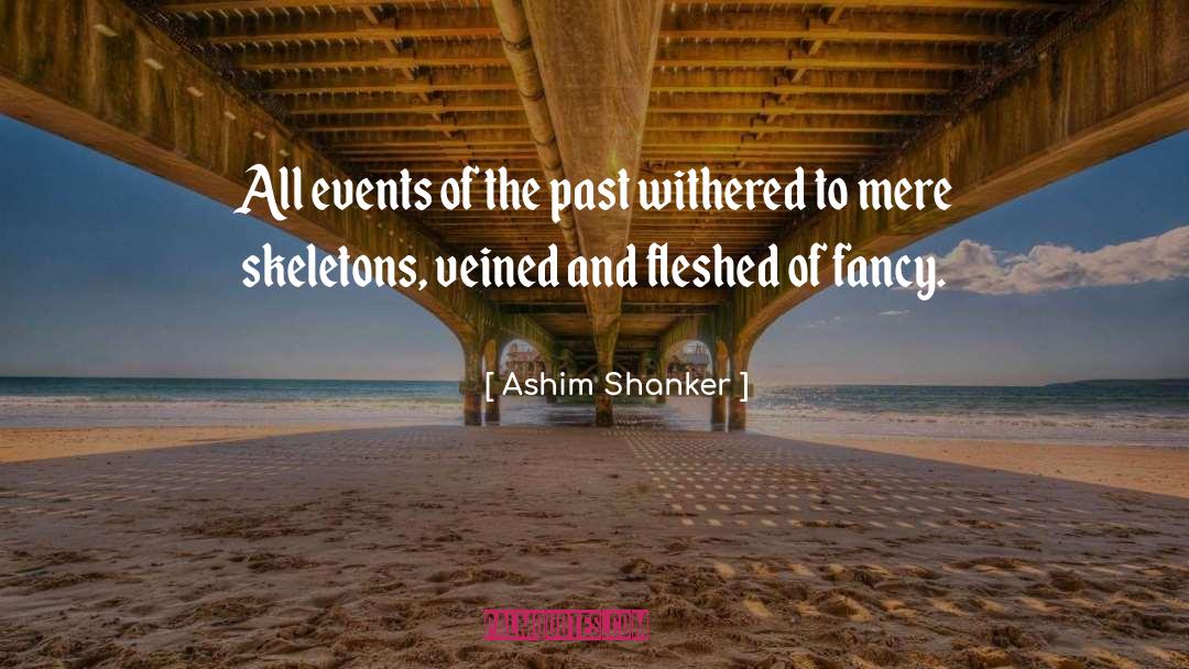 Ashim Shanker quotes by Ashim Shanker