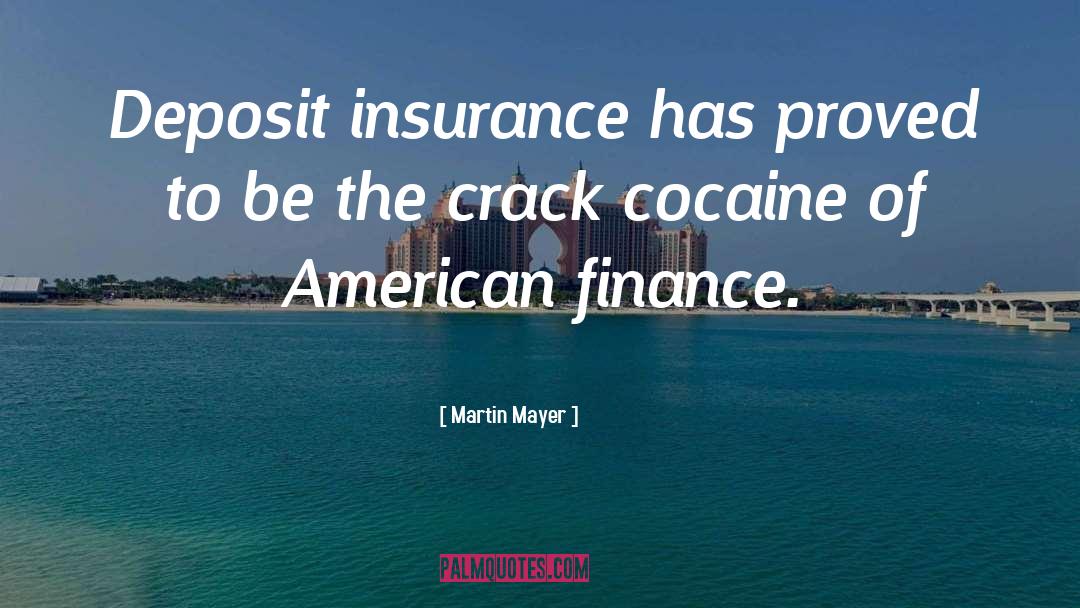 Ashirvad Finance quotes by Martin Mayer